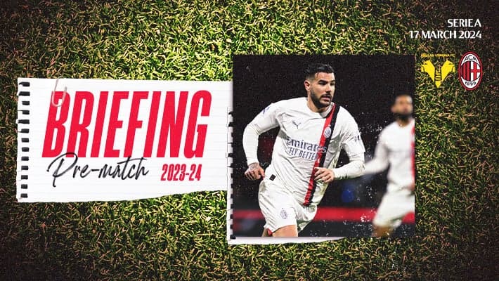 HELLAS VERONA v AC MILAN: THE BRIEFING